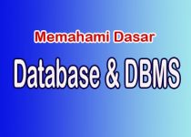 Memahami Database dan DBMS
